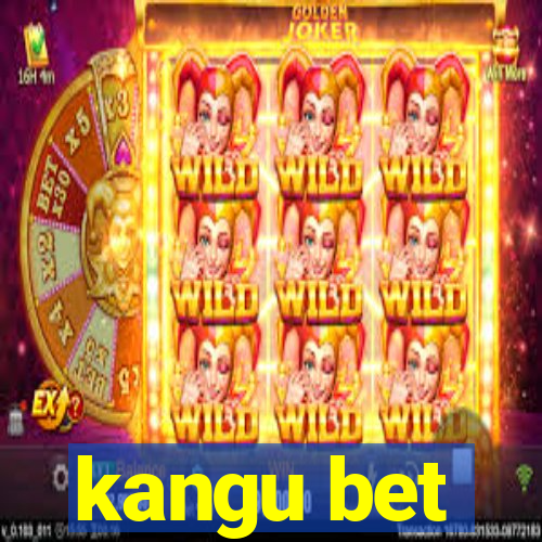 kangu bet